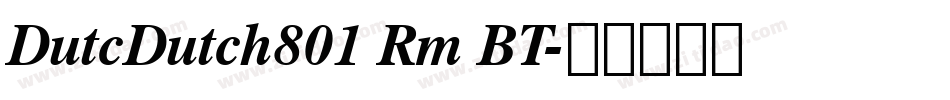 DutcDutch801 Rm BT字体转换